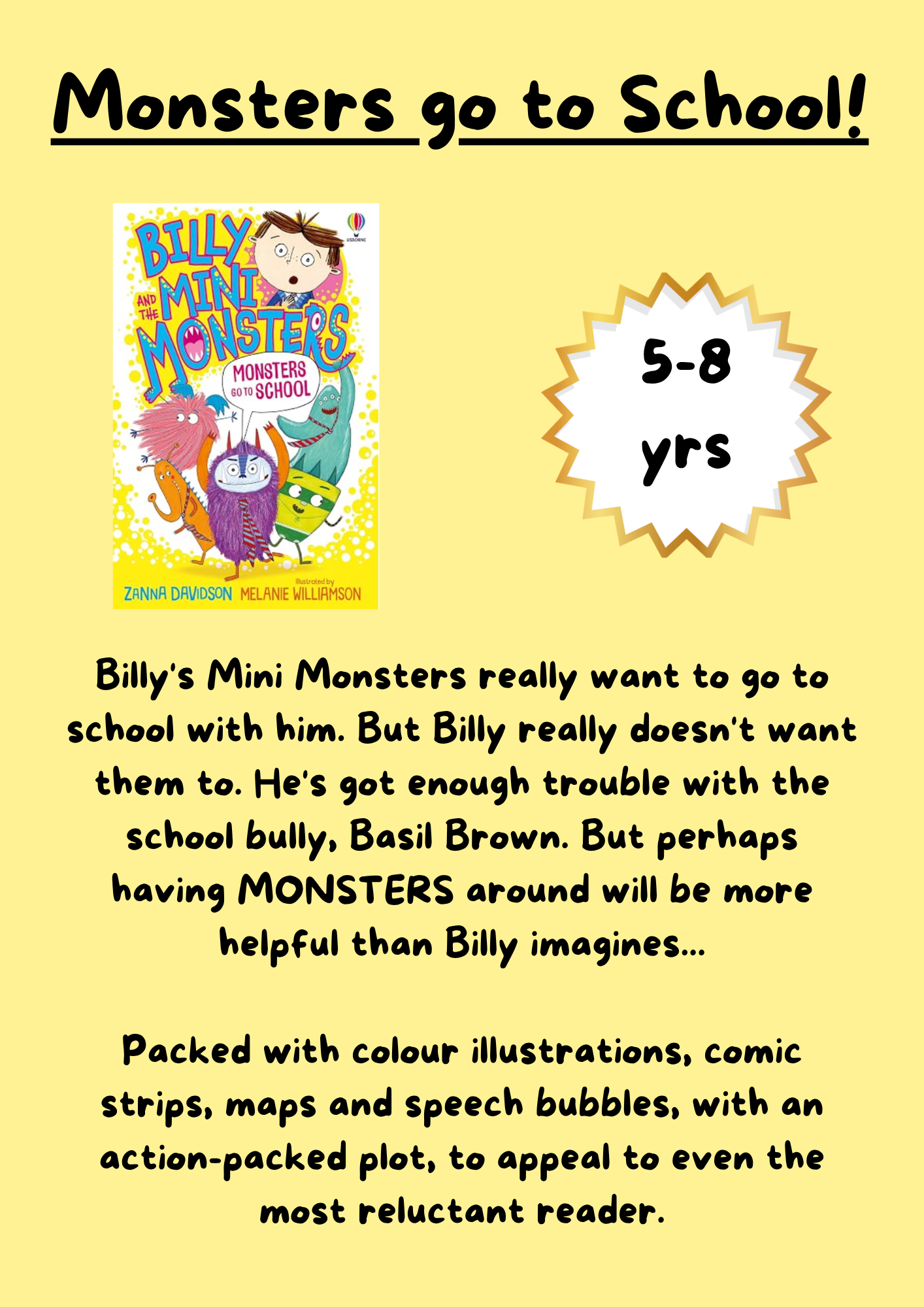 A yellow promotional graphic for the children's book 'Billy's Mini Monsters' by Donna Grayson and Melvin Bellissimo. The text reads 'Monsters go to School!' and includes a small cover image of the book, a starburst label saying '5-8 yrs', and a paragraph describing the colorful illustrations, comic strips, maps, and speech bubbles.